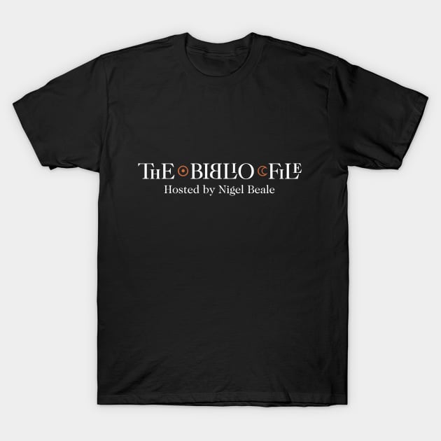 The Biblio File white T-Shirt by Nigel Beale's Biblio File & Literary Tourist Podcast/Blog